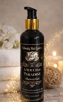 A Touch of Paradise Shower Gel By Val-u-U – Nobody But God Collection
